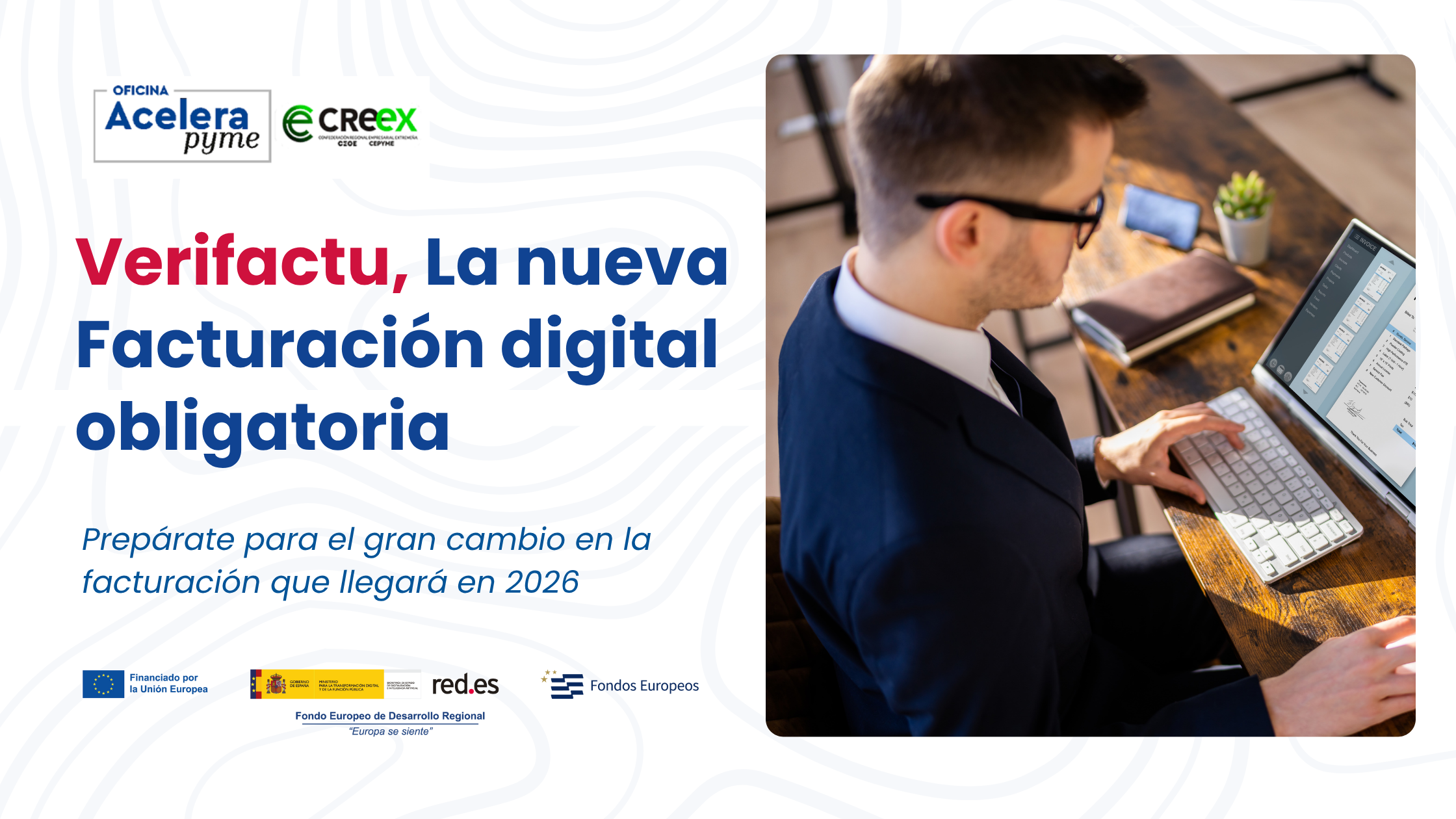 Verifactu, La nueva facturación digital obligatoria: prepárate para el gran cambio.